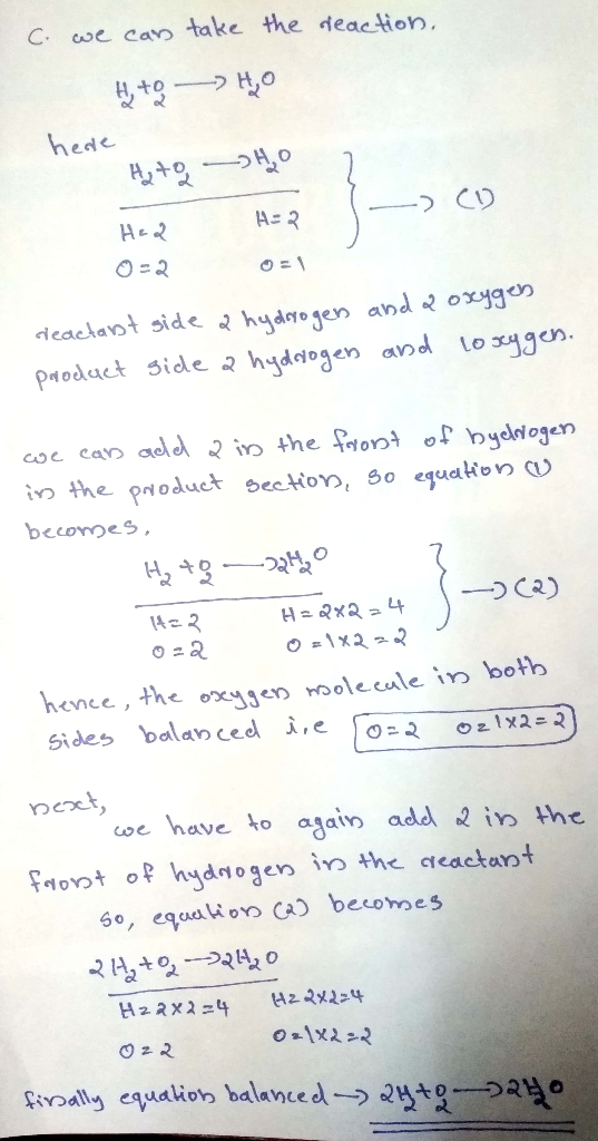 c. we can take the reaction, #+9 —> H, O here H₂ to Ho Had H=2 ) CD 0=2 0=1 deactant side a hydrogen product side a hydrogen