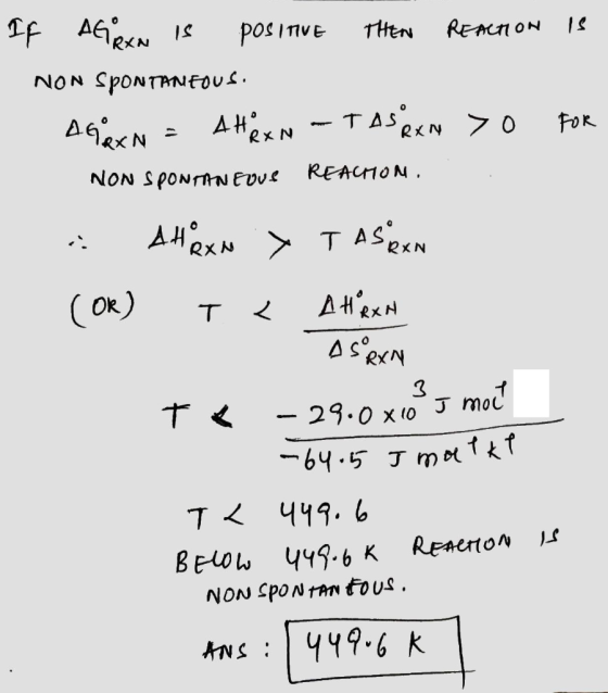 IF AGRXA IS POSITIVE Then Remmon is NON SPONTANEOUS. AGRx N = AHRxn - TASRxn >0 FOR NON SPONInn EOUS REACHOM. a A Rxn > TASRA