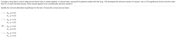 Consider a drug that is used to help prevent blood clots in certain patients. In clinical trials, among 6014 patients treated