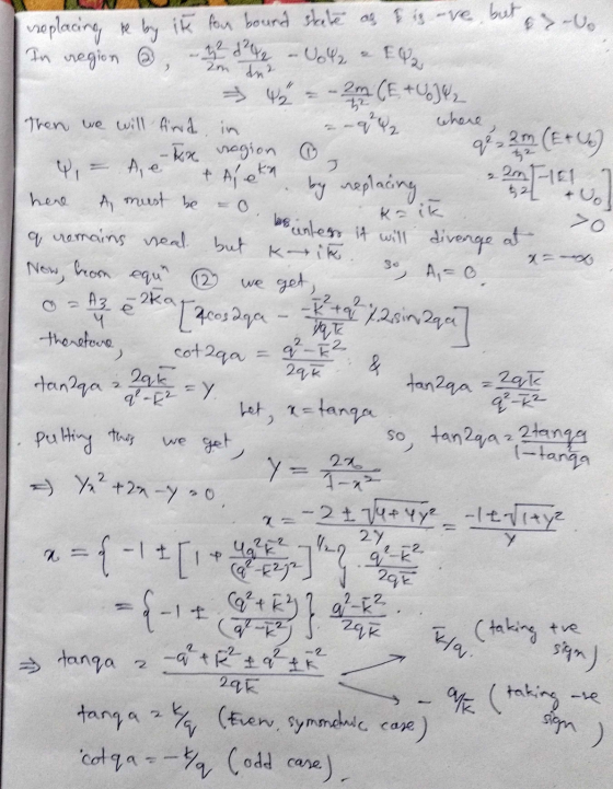 I replacing re by ik for bound state as I iz ove but asal In region 6 - 8 - Volle & E42 → = -2 CE + U)®z Then we will find in