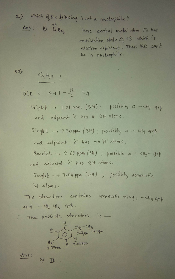217 which of the following is not a nucleophile? Ans: By Fe Brz Here central metal atom Fe has an oxidation state of +3 which