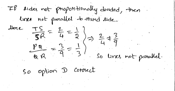 If sides not proportionally divided, then lines not Here parallel to third side. TS 2 IR 2 3 - pa 3 2 2 2 2 2 2 So lines not
