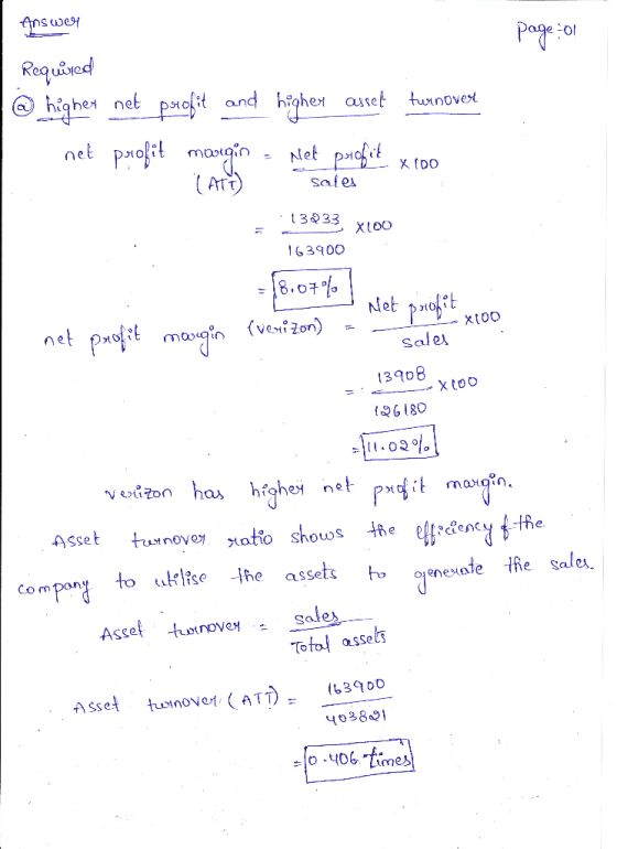 Answ4 page-ol Required @ highet net profit and higher asset turnover net profit margin = Net profit X 100 latt sales 13233 YT
