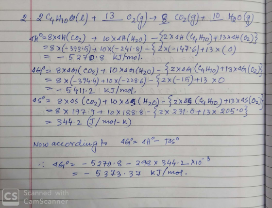 29, 14100 (l) + 13 0₂ (9) → 8 CO2(g) + 10 Hoo (q TH=8X41(CO2) + 10X4H (120) –>2x44 (410)+13+44(02)3 | =8X(-393.5) 7. 10X(-24/