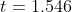 t=1.546