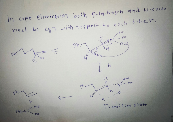 in cope elimination both ß-hydrogen must be syn with respect to each and N-oxide other. me - me o ne y mo ph Nm H THE mo me -