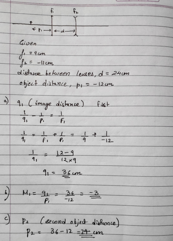 td liven de zaan Be them distance between leuses, d = 24cm object distance pt = -12.0m 9. ( image distance) first 12 9.- 36 c