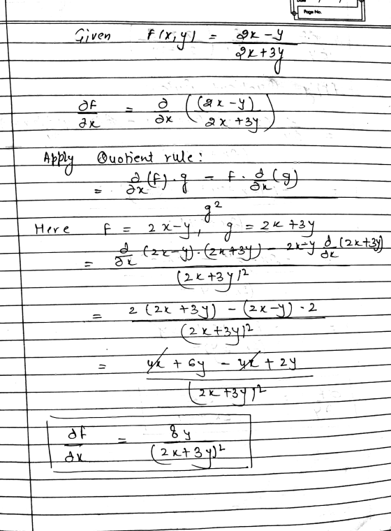 y Aogo No. Given fix,y) = x - y 9x+34 OF o 1 (&x-y) 2x +34 ) Apply Quotient rule ott f o oto) Mere f = 2x-y g = 24734 a czz-g