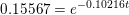 \small 0.15567=e^{-0.10216t}