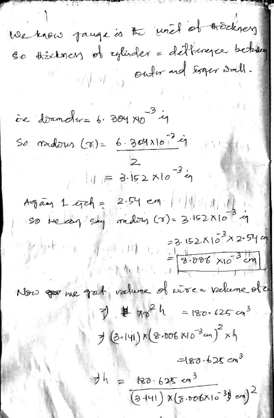 is the uned of thickney we know gauge So thickness of zylisder = delkareyce bechuen oufer and Esgeroill. -3 ie doamdr= 6. 304