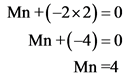 Mn +(-2x2) 0
Mn +-4) 0
Mn4