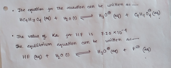 . The equation for the reaction can be written as - HC q H7 04 (aq) + H20 (1) - H₂O (aq) + Cattoq (aq) • The value of ka for