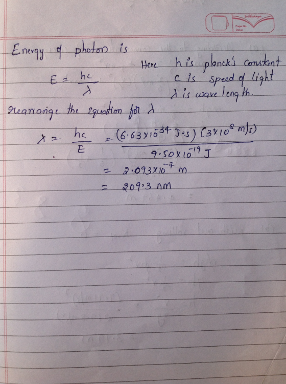 Sabhaday Page No. Data Enegy photen is his plancks Canuskant c is spead df light is wave leng th Here E he heananig he (6.637
