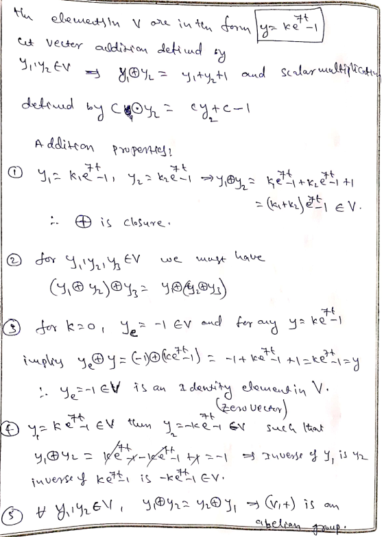 + the elements in v are in ten form ya ketti cet vecter addition defined by S EN & Yoy = 4 ty ti and scalar multiplication de