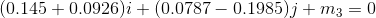 (0.145+0.0926)i+(0.0787-0.1985)j+m_{3}=0