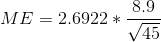 8.9 ME = 2.6922 * 145
