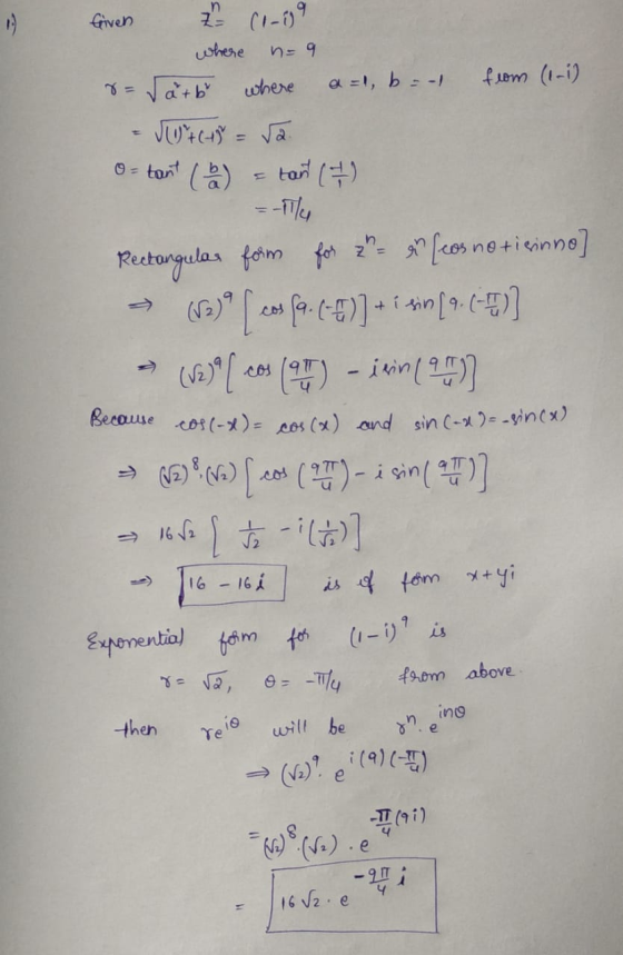 Given n= 9 2 ce-ing where (a+bh where Urtcu a = b = -1 from (1-1) = √2 o- tant (6) tant (7) = -1/4 Rectangular form for zu u