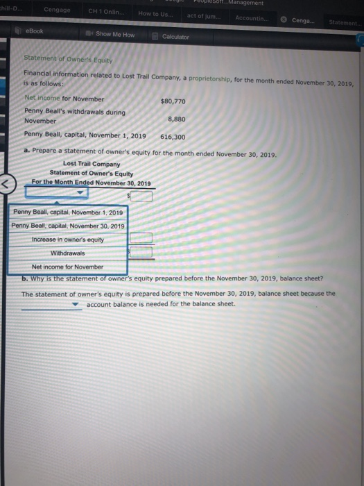 Management chill-D... Cengage CH 1 Onlin... How to Us. act of jum. Accountin. Cenga Statement eBook BIShow Me How Calculator