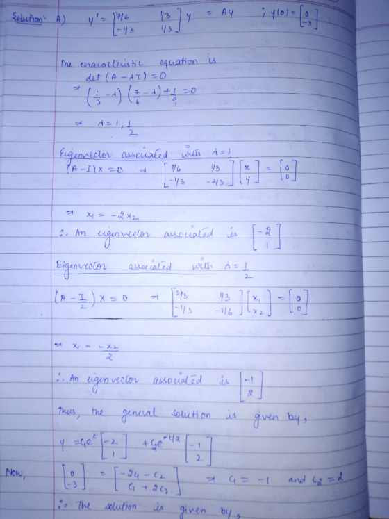 kelution A) y= 1946 1374 = my 1 460) = 31 is the characteristic equation det (A-AI)=0 Eigenvedor assouated with A=1 YA-IlX 2