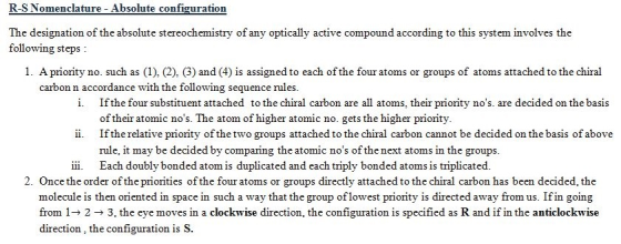 R-S Nomenclature - Absolute configuration The designation of the absolute stereochemistry of any optically active compound ac