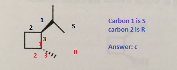 Carbon 1 is S carbon 2 is R 2 Answer: C 2 31