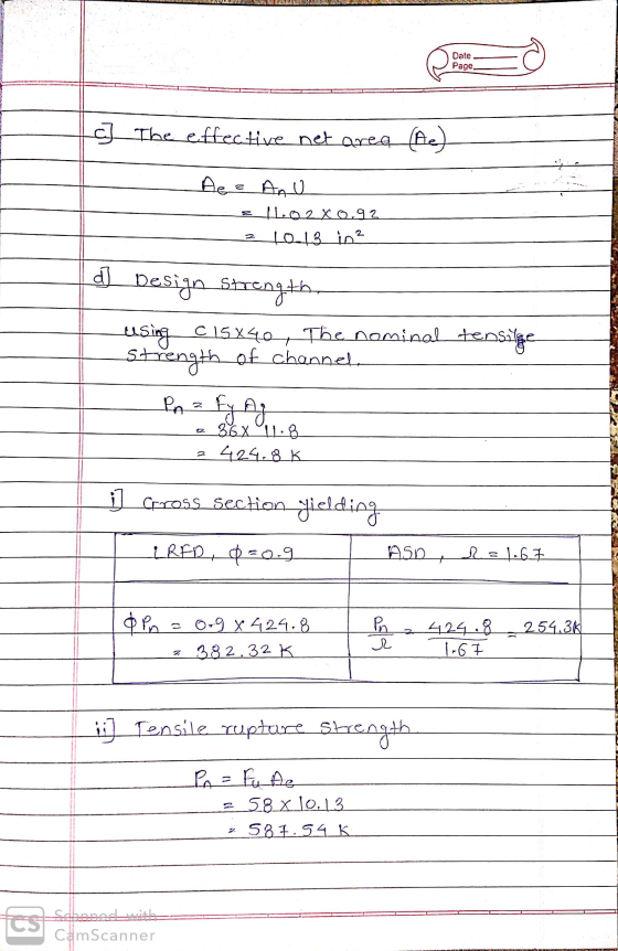 Date Page c) The effective net area (he) Ae a Anu ath02X0.92 z t0013 in? d Design Strength using C 15X40 The nominal tensile