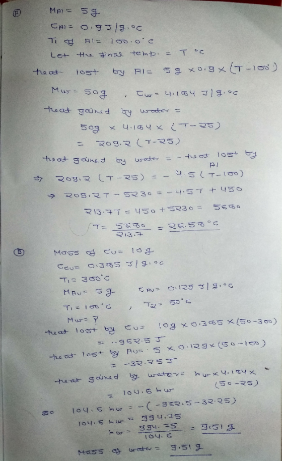 MAI=59 (P CAI O.9 C Ri lgo. c Let Hra inas te mp= TC -to at 59x0.gxT-10) iost bry Rl Mur 50g haat gaunsd by ws ceker 5 o 4.1