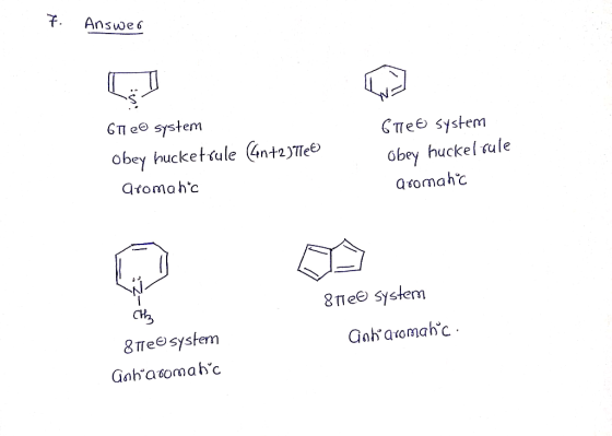 7. Answer La 61 e system Obey hucketsule (son+2377e aromahic Grieb system obey huckel tule aromahic CH 81ee system Gotºaromah