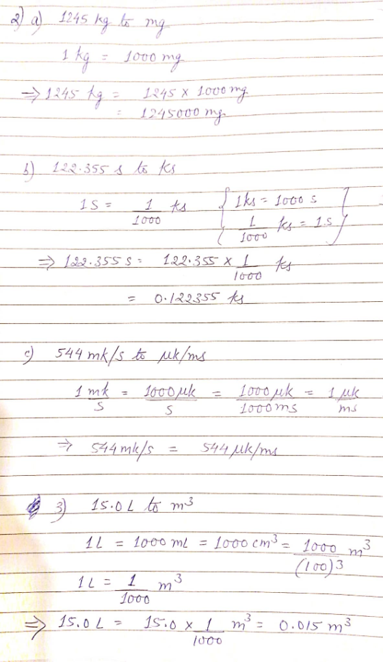 a1245 kg 1 1245 X 1.000 mg 1245000 mga. 1S = ks 1000 122.355 X f L355 s O.122355 Ks 544 mk/s Auk/ms 1 mk 1600uk uk - ms 1s.0L