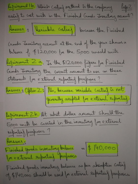 Requirement I b. which casting method is the company Page 2 using to cost write in the finished Goods Inventory account? Answ