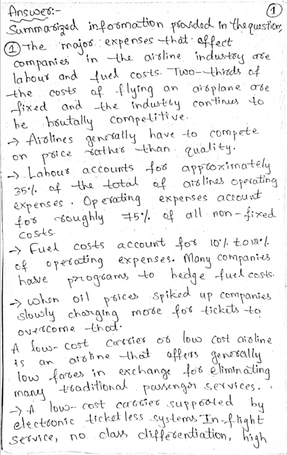 1 an the on price Answer:- Summatiged information provided in the question, ② the major expenses that affect companies in the