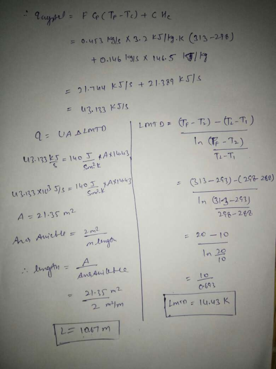 Crystal = F C ( Te - Tc) + C He = 0.453 kg/s X 3.2 kJ/kg. K (313-296) +0.146 1915 x 146.5 kg = 21.7 hu kils + 21-389 k5ls 43.