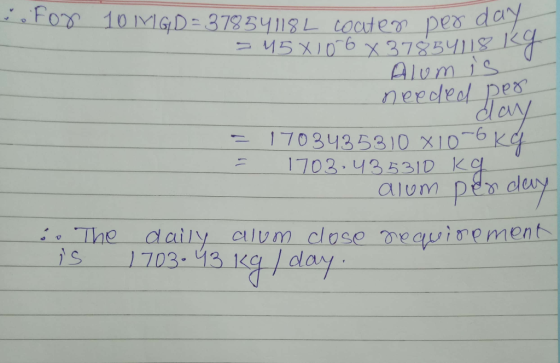 vo for 101MG/D = 37854118L coatens per a per day = 45X06 x 37854118 KG Alom is needed per . day = 1703435310 X10-6 kg - 1703.