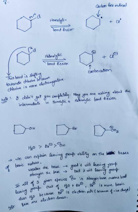 Carbon face radical Homolytic + cé bond fission H carbocation This bond is shifting towards chlorine because chlorine is more