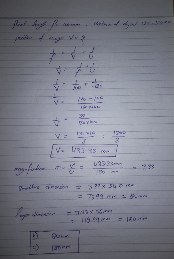 focal length f- 100mm, distence of objed U= -130 mm position of image V= ? Ý too + tao 130-100 130x100 30 130x100 ½ 3308800 y