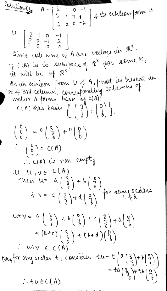 olution an 14 A=131 0-17 te echleontoom is 3 lit 4. te U3 10-17 O 0- 72 LO 0 0 0 since columns of A are vectors in R. If ((A)