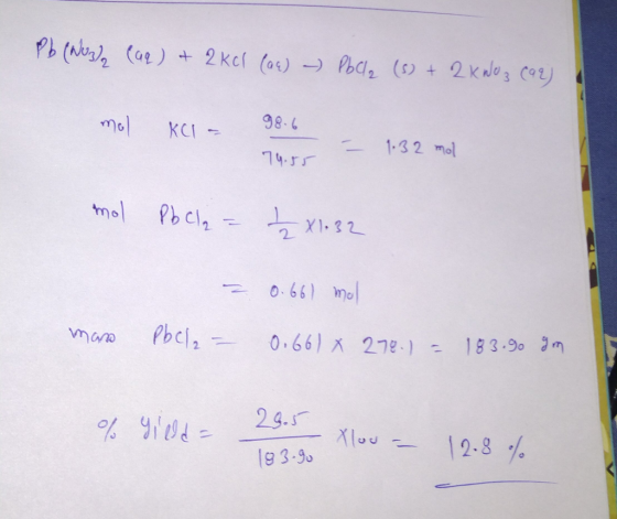 Pb (Nu), (ae) t 2 kcl (a) Pba (s+2Ko3 Co) 98-6 KCI 1-32 mol 74-55 mo X1.82 0661 mo Pbcia 0.66) 278-) 183.90 m 29. Xlou 12-8 1