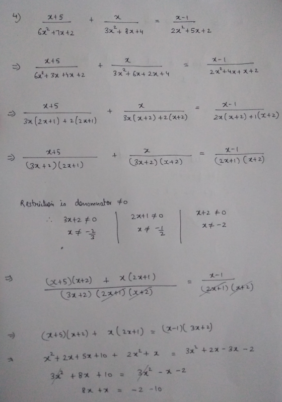 Xt 5 -1 3xt 84 2 +5x+ 2 t5 22+42++2 3xt 6x+ 2x+4 at3x t1x +2 +5 - + 2x(x+2)+1(x+2) 3x (x+2)+2(xt2) 3x (2x+1) + 2(2xt+i) 3x+2)