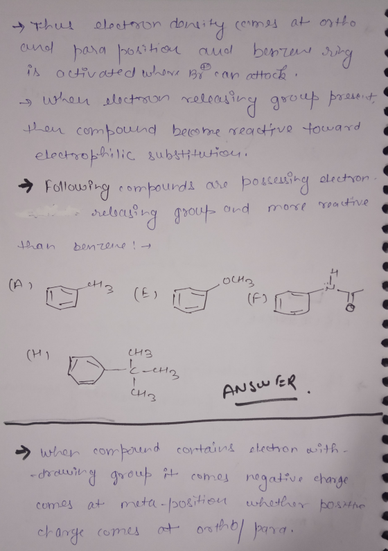 thus electron doneity comes at of the and para position and besirene dring is activated whore Bo can attack. when electron re