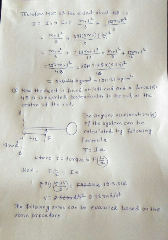 The refore Mor of the obj ea bou 8 is 3 my L 5 3 1 6 3 48 315 31 km ow the object is fnel at-left end and a fovce()- HOIN is