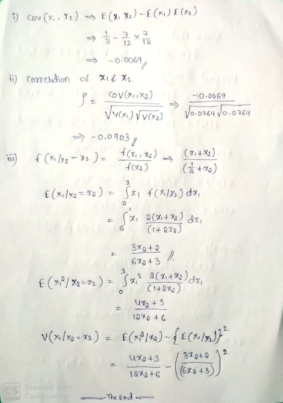 E(x X)-E() E() )Cov (x ) D 12 12 -0.0069 ii) Coelationof X X2 COV(XXa) O.0069 Vo.0764 Jo.0364 o.003 C14.%) ) 1 f(xa) SIfC d,