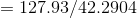 = 127.93/42.2904