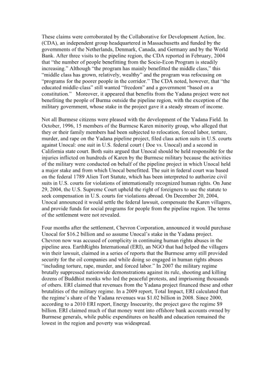 These claims were corroborated by the Collaborative for Development Action, Inc. (CDA), an independent group headquartered in