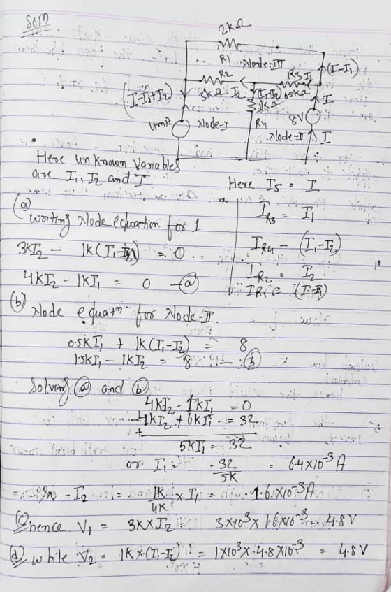 SOM 2kL Rode 1 fe-si I-IHI) timp ØV for 1 we ke In Yerin oska Sko xlode- Ry pode-IAI Here unknown Variables are In Iz and T H