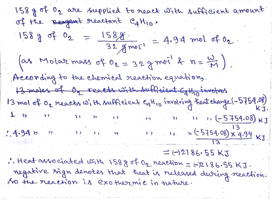 1.58 g of Oq are supplied to react with sufficient amount of the reagent reactant eftio. 158 g of. Op = 1588 4.94 mol of Oq..
