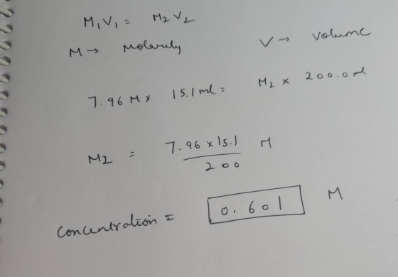 M,vi molarity M- Volume 200.0 M2 x 796 Mx 1 5.I ml 7-96 x 15. 200 M 0.601 Conuntralion =