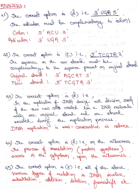 ANSWERS : 41) The correct option is (d) ie 3 UGA 5. The anticadon must be complementary to endoms Codon : SACU 3. d an had