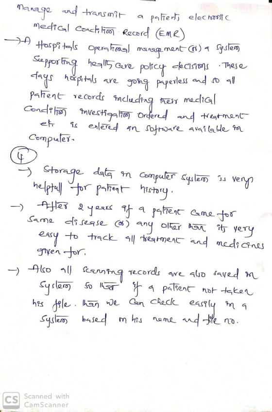 Manage and transmit a patients elechonic medial conclition Record (EMR) A Hospitals operational management (N) a system Seppo