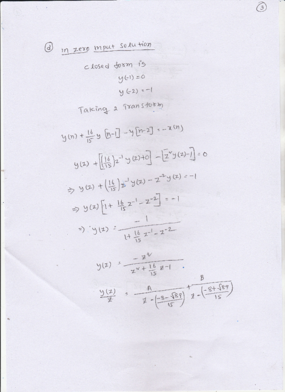 in zere mput So tion c losed dosm s 96) o Taking a Trans tosm IST 16 15 Lt g (z) 聿 AS