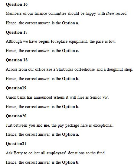Question 16 Members of our finance committee should be happy with their record. Hence, the correct answer is the option a. Qu
